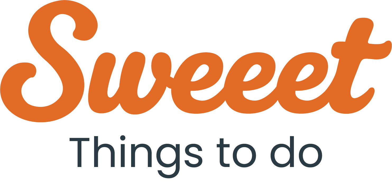 Sweeet Things to do